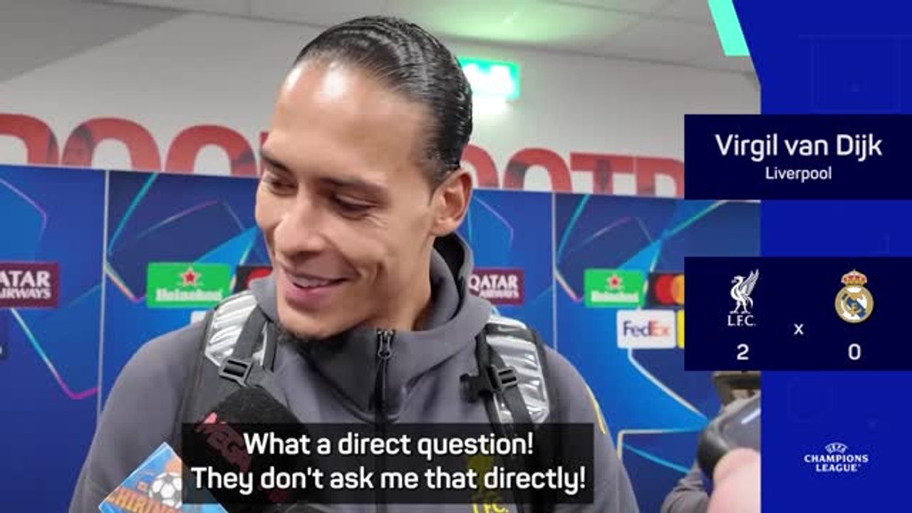 'What a direct question!' - Van Dijk on Liverpool future after beating Real Madrid