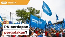 Rebut jawatan tinggi cetus pergolakan serius dalam PN, kata penganalisis