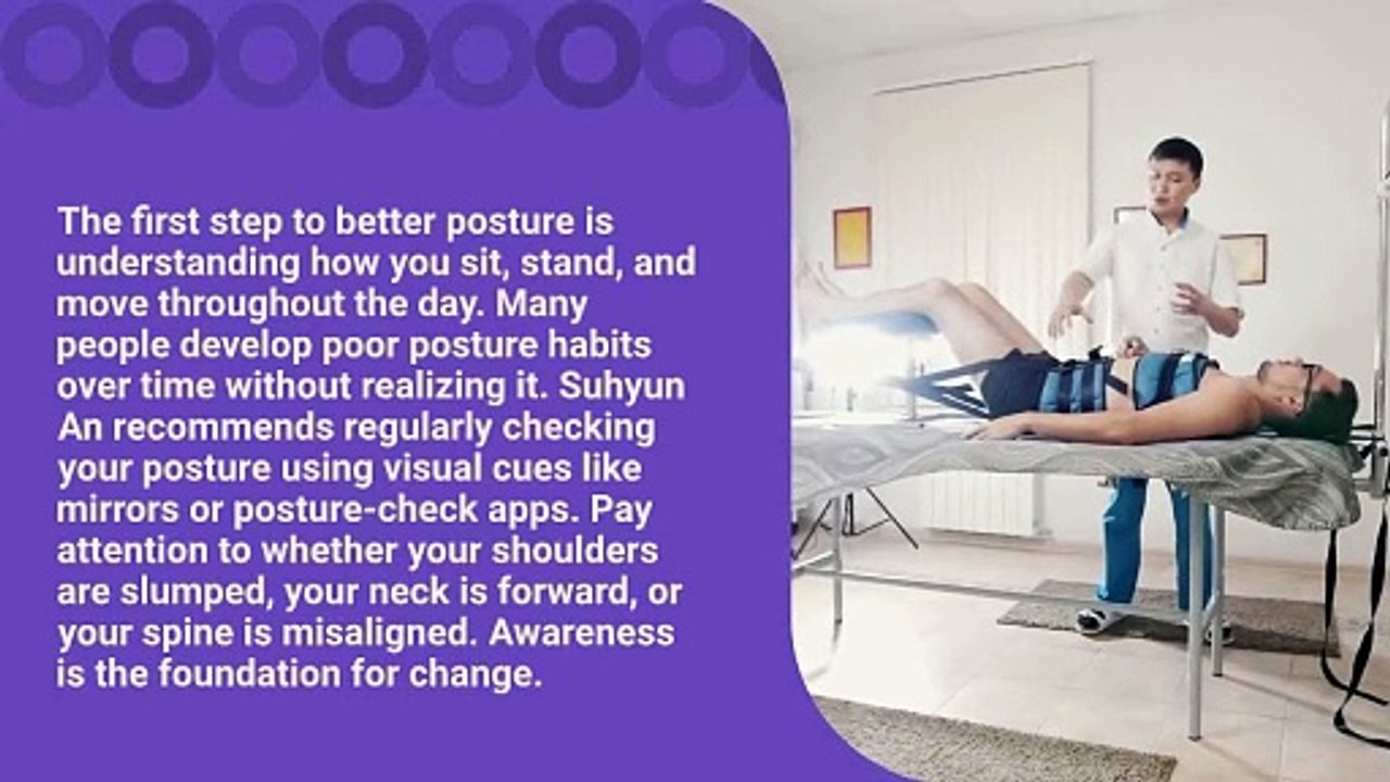 Suhyun An Shares 5 Chiropractic Tips for Better Posture