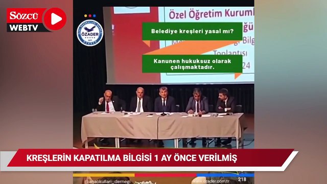Kreşlerin kapatılma bilgisi 1 ay önce bu toplantıda verilmiş