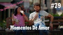 Momentos De Amor #79 - Me Gusta No Me Gusta