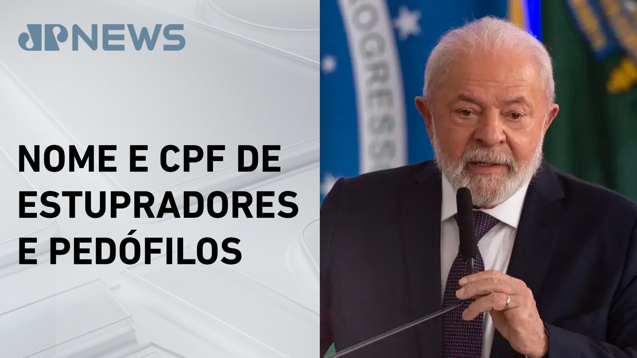Lula sanciona lei que cria cadastro nacional de condenados por crimes sexuais
