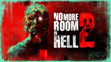 No More Room in Hell 2 Official Montage Reinforcement Update Trailer