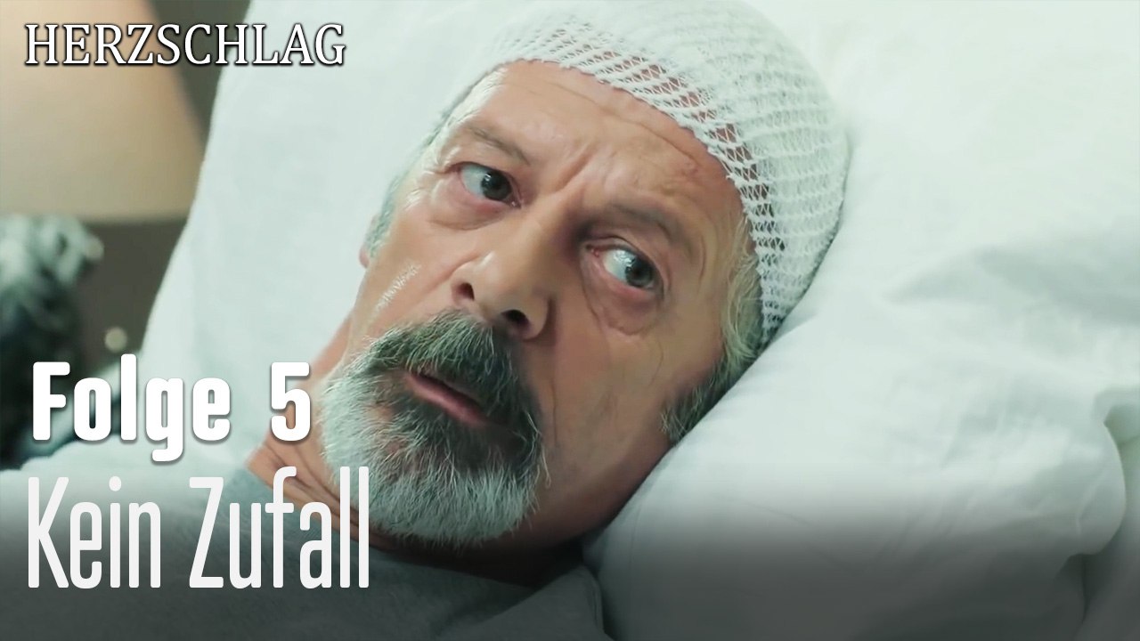 Kein Zufall-Herzschlag Folge 5