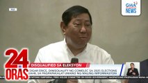 Edgar Erice, dinisqualify ng COMELEC sa 2025 Elections dahil sa pagpapakalat umano ng maling impormasyon | 24 Oras