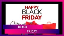 Black Friday 2024 Wishes, Messages, Quotes and Greetings That Sum Up the Holiday Shopping Thrill