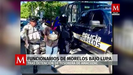 Funcionarios de seis municipios de Morelos bajo la lupa tras detención de 'La Patrona'
