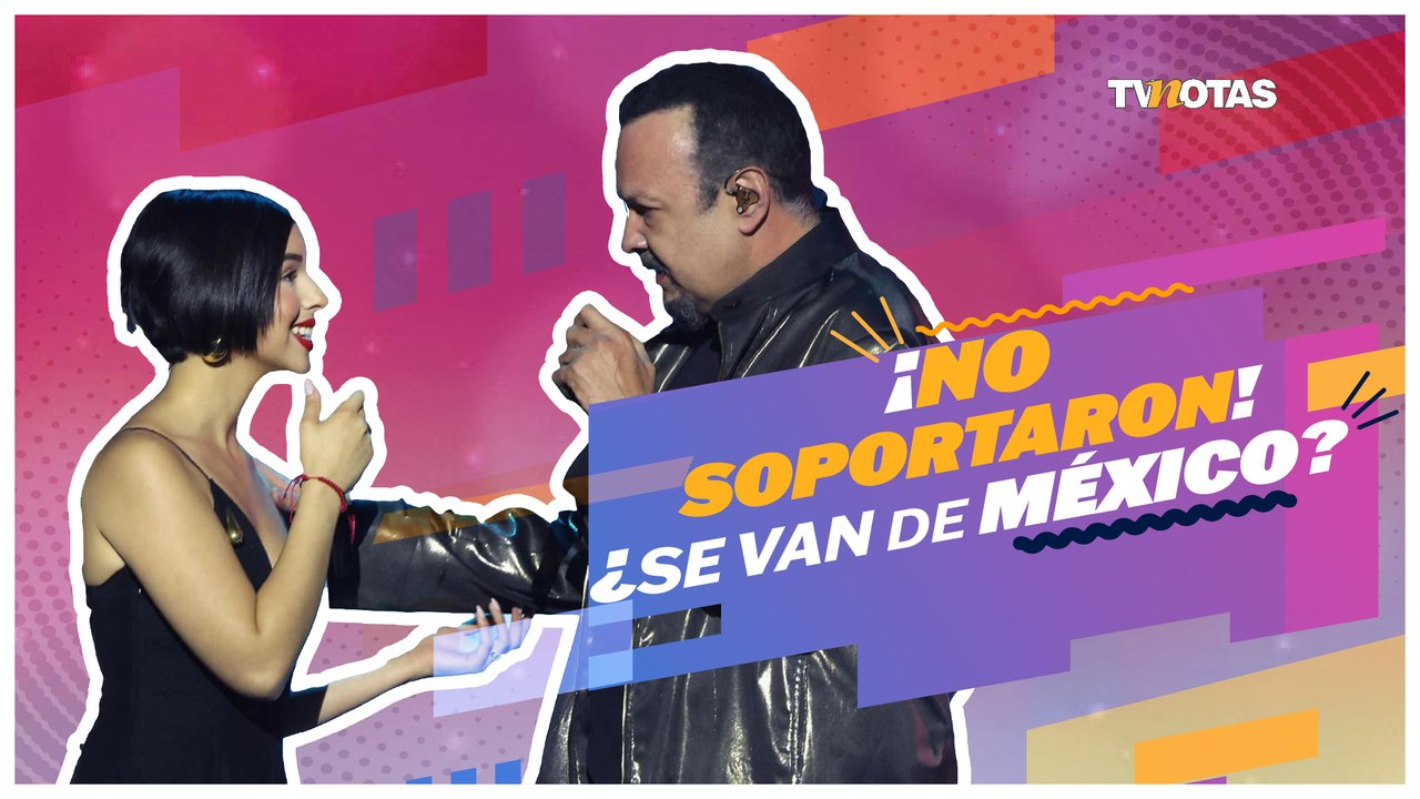 ¿Los Aguilar no están soportando y le dicen adiós a México?
