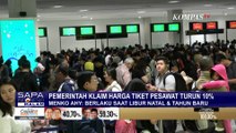 Terbaru! Klaim Tiket Pesawat Liburan Nataru Turun 10 Persen, AHY: Penerbangan Domestik