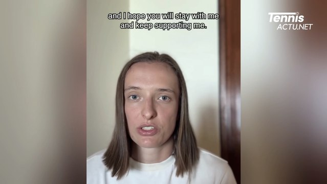 Tennis - Doping 2024 - Iga Swiatek tested positive for doping : I hope you'll stay with me...