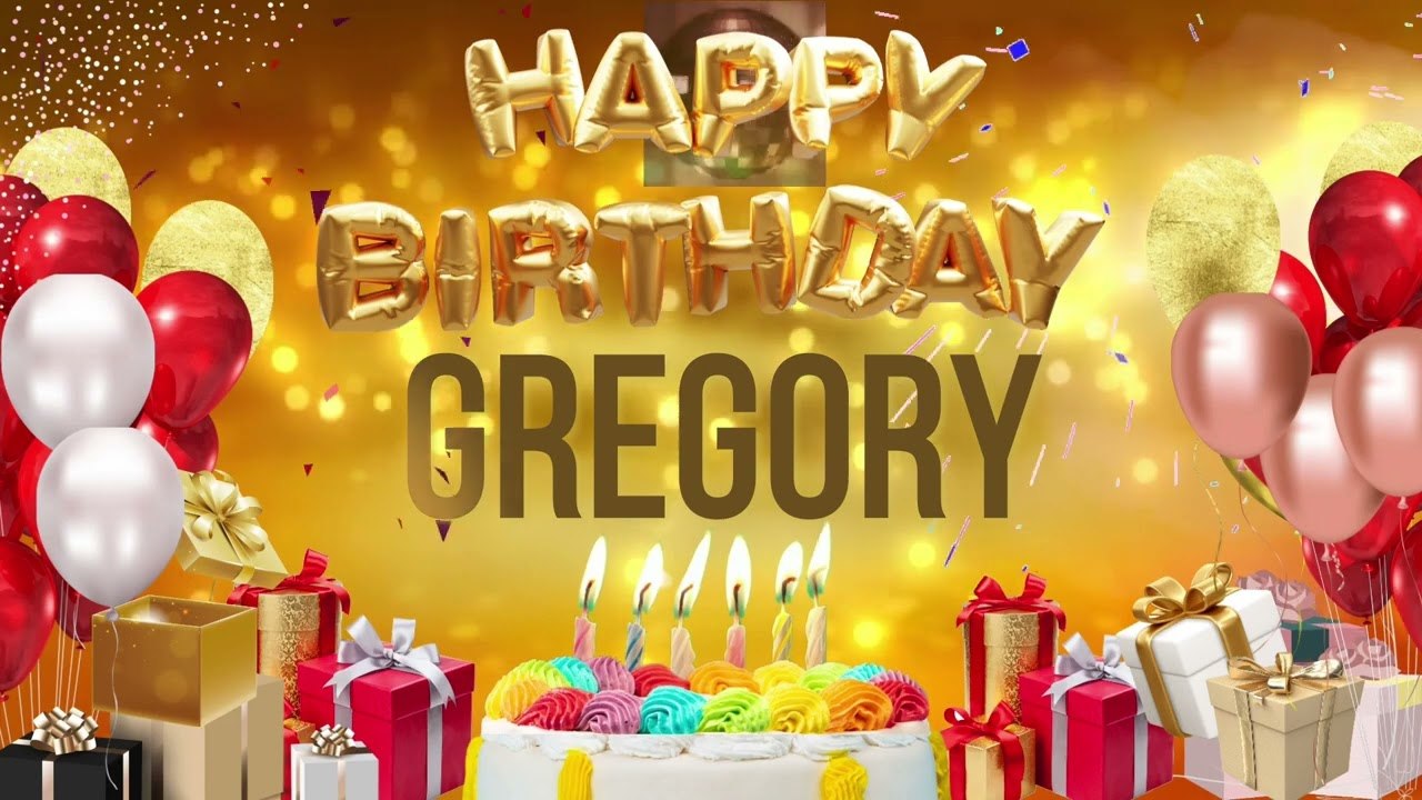 GREGORY - Happy Birthday Gregory