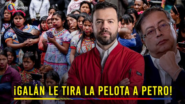 2000 Indígenas Embera en Bogotá: ¿Quién se hace cargo? Galán exige a Petro