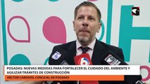 Posadas nuevas medidas para fortalecer el cuidado del ambiente y agilizar trámites de construcción