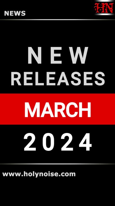 📌 MARCH 2024 MARZO #AlbumRelease #March2024 #NewAlbums #NewReleases #SupportTheUnderground
