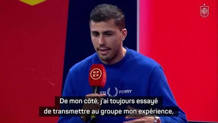 Espagne - Rodri : "J'ai toujours essayé de transmettre au groupe mon expérience"