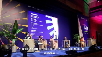 Veja um resumo de como foi o Festival LED em Belém