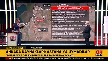 SON DAKİKA: Ankara kaynaklarından CNN TÜRK'e özel açıklama: "Rejim Astana mutabakatına uymadı"
