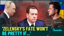 'Bloodthirsty Clown Zelensky's Fate Won't Be Pretty...: Medvedev's Terrifying Warning To Ukraine