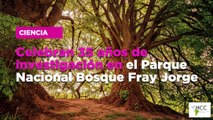 Celebran 35 años de investigación en el Parque Nacional Bosque Fray Jorge