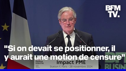 "Si aujourd'hui on devait se positionner, il y aurait une motion de censure"