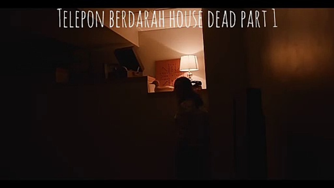 Telepon berdarah house dead part 1