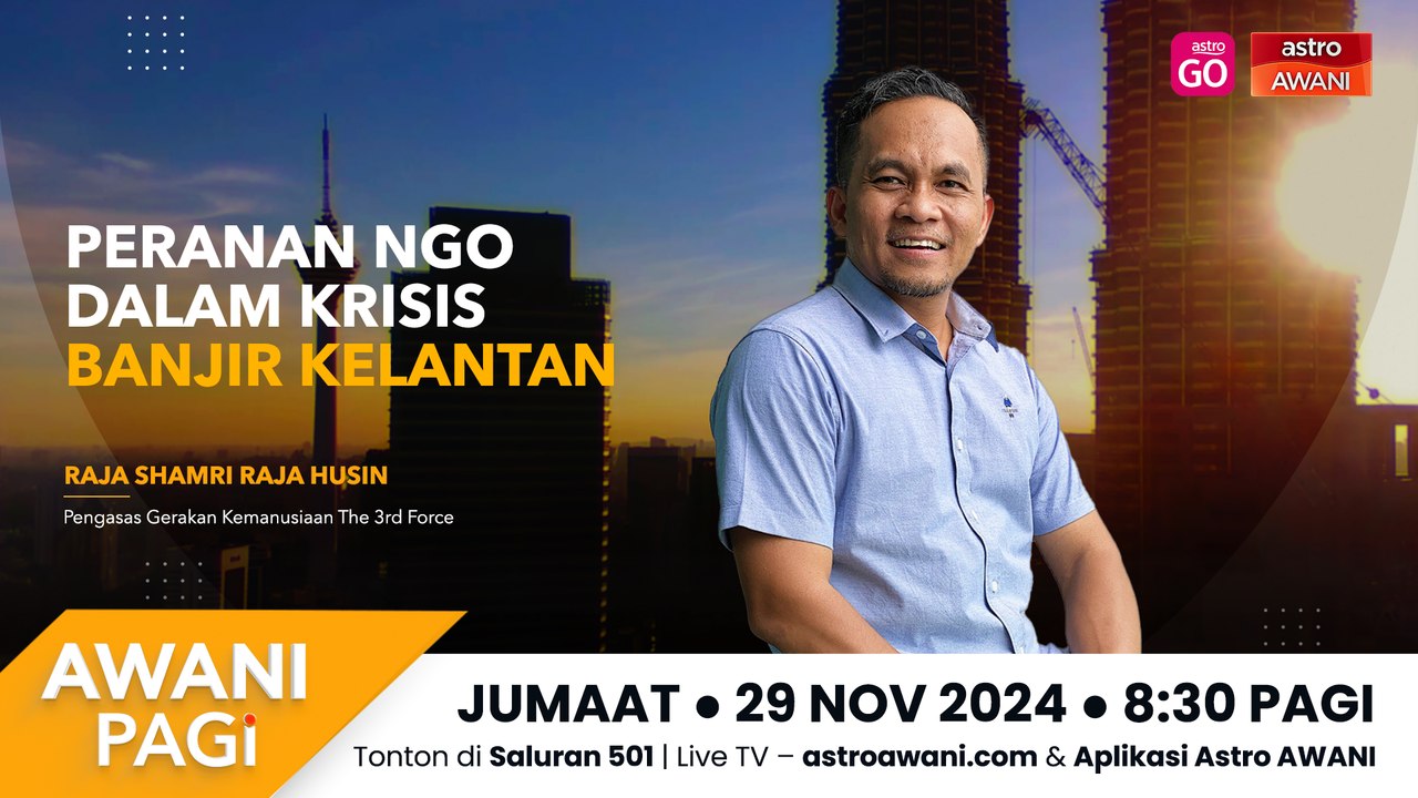AWANI Pagi: Peranan NGO dalam krisis banjir Kelantan