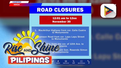 Ilang kalsada sa palibot ng Monumento sa Caloocan City, sarado bilang bahagi ng paggunita ng Bonifacio Day