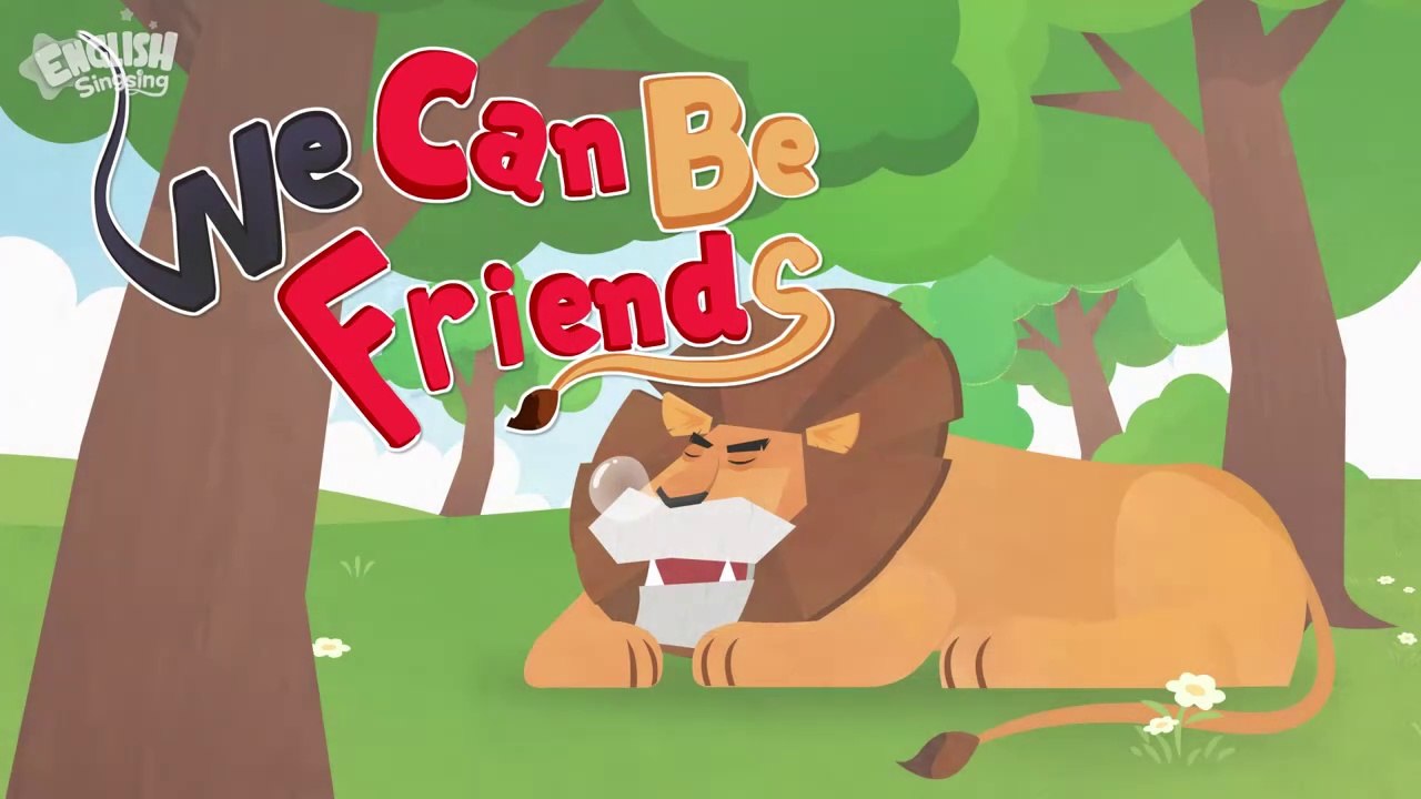We Can Be Friends! - The Lion and the Mouse- Fairy Tale Songs For Kids by English Singsing