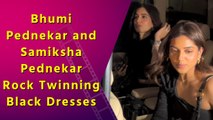 Bhumi Pednekar and Sister Samiksha Twin in Black, Make a Stylish Statement