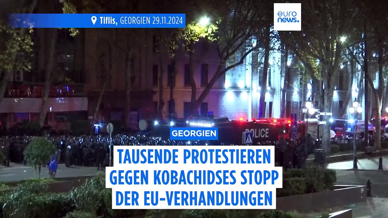 Georgien: Tausende protestieren gegen Kobakhidses Stopp der EU-Verhandlungen