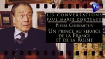 Les Conversations n°54 de Paul-Marie Coûteaux - Pierre Cheremetiev, un prince au service de la France et de la Russie