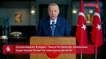 Cumhurbaşkanı Erdoğan: Filistin'deki işgal sona erinceye kadar mücadelemiz sürecek