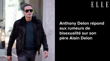 Anthony Delon répond aux rumeurs de bisexualité sur son père Alain Delon