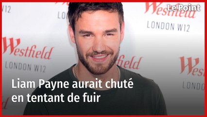 Liam Payne aurait chuté en tentant de fuir