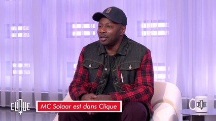 MC Solaar : "Quand j'écris un texte, j'essaye de faire passer un message." - Clique - CANAL+
