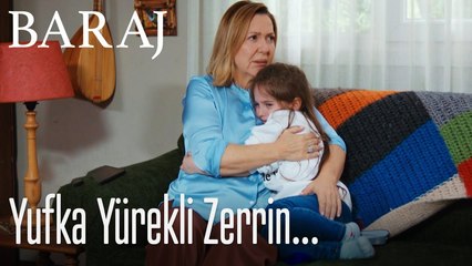 Yufka Yürekli Zerrin'in Hikayesi: Barajda Derin Düşünceler 🌊