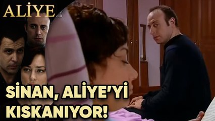 Sinan, Aliye'yi Kıskanıyor! - Aliye 24.Bölüm