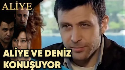 Aliye ve Deniz Konuşuyor! - Aliye 32.Bölüm