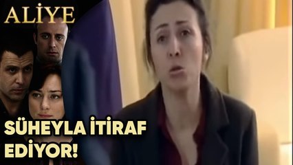 Süheyla İtiraf Ediyor! - Aliye 46.Bölüm