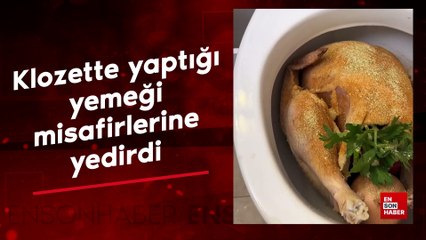 ABD'li fenomen klozette yaptığı yemeği misafirlerine yedirdi