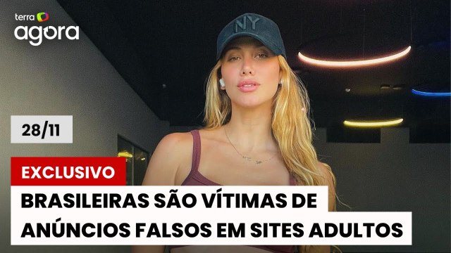 AO VIVO | Terra Agora: sites adultos usam fotos roubadas de brasileiras, áudios racistas e mais