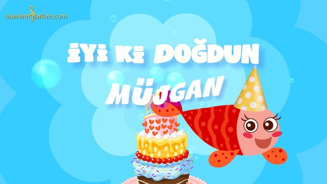 İyi ki Doğdun MÜJGAN - İsme Özel Kırmızı Balık Doğum Günü Şarkısı