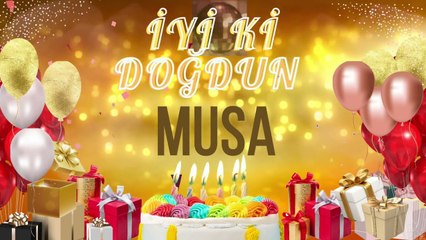 MUSA - Doğum Günün Kutlu Olsun Musa