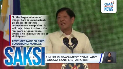 PBBM - Paghahain ng impeachment complaint vs VP Duterte, aksaya lang ng panahon | Saksi
