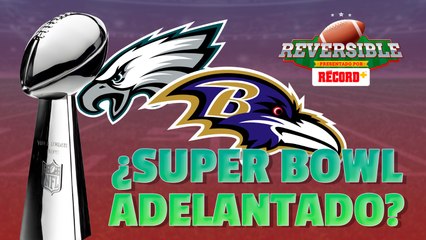 EAGLES vs RAVENS: ¿SB ADELANTADO? | EN VIVO