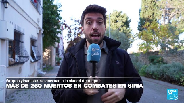 Informe desde Estambul: combatientes rebeldes llegan a la ciudad siria de Alepo