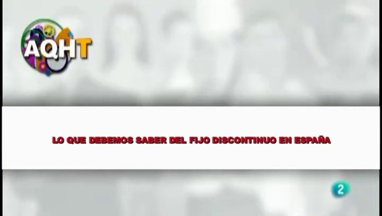 LO QUE DEMOS SABER DEL FIJO DESCONTINUO EN ESPAÑA