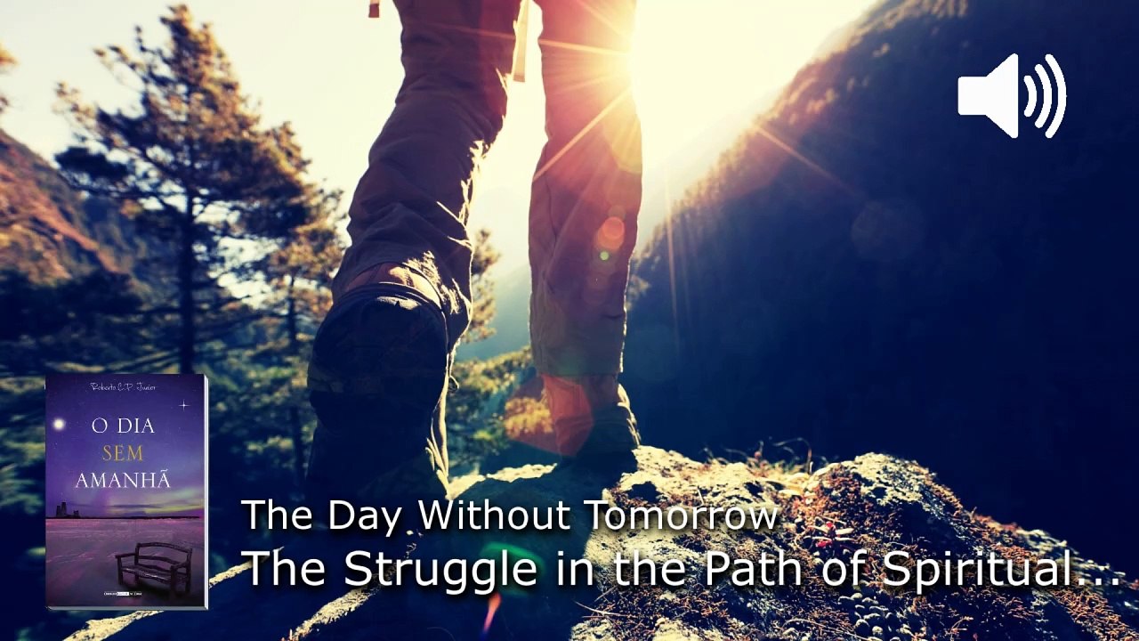 WP96. The Struggle in the Path of Spiritual Ascension