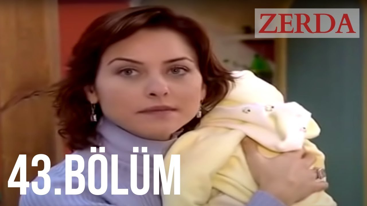 Zerda 43. Bölüm