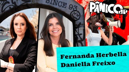 DELEGADA FERNANDA HERBELLA E DANIELLA FREIXO | PÂNICO - 29/11/2024